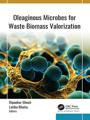 cover image of Oleaginous Microbes for Waste Biomass Valorization